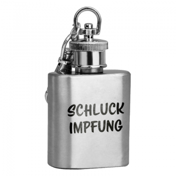 Mini Flachmann "Schluck Impfung"